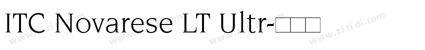 ITC Novarese LT Ultr字体转换